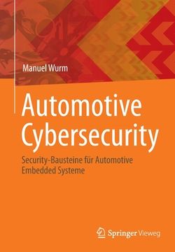 portada Automotive Cybersecurity: Security-Bausteine Für Automotive Embedded Systeme (en Alemán)