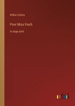 portada Poor Miss Finch: in large print