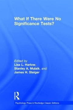 portada What if There Were no Significance Tests? Classic Edition (Multivariate Applications Series) (en Inglés)