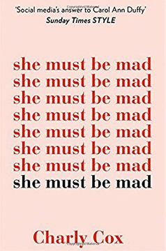 portada She Must be Mad: The Bestselling Poetry Debut of 2018 (in English)
