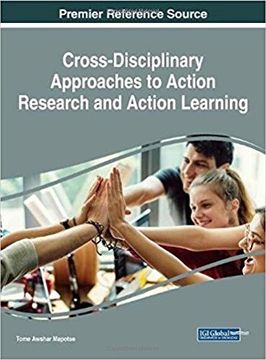 portada Cross-Disciplinary Approaches to Action Research and Action Learning (Advances in Knowledge Acquisition, Transfer, and Management)
