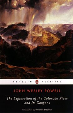 portada The Exploration of the Colorado River and its Canyons (Penguin Classics) (en Inglés)