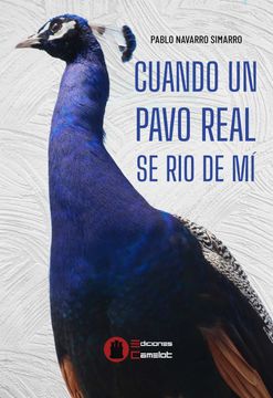 portada Cuando un Pavo Real se rio de mi (in Spanish)