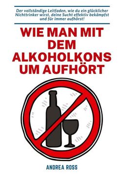 portada Wie man mit dem Alkoholkonsum Aufhört (en Alemán)