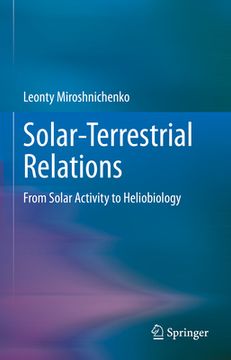 portada Solar-Terrestrial Relations: From Solar Activity to Heliobiology (en Inglés)