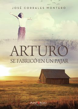 portada Arturo se Fabrico en un Pajar (in Spanish)