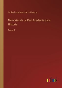 portada Memorias de La Real Academia de la Historia: Tomo 2