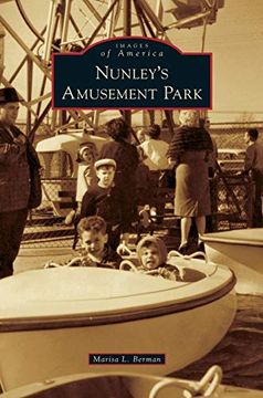 portada Nunley's Amusement Park (en Inglés)