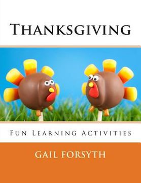 portada Thanksgiving: Fun Learning Activities (en Inglés)