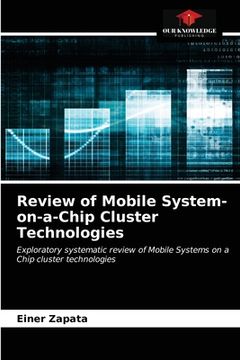 portada Review of Mobile System-on-a-Chip Cluster Technologies (en Inglés)