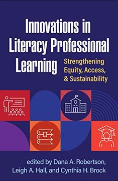 portada Innovations in Literacy Professional Learning: Strengthening Equity, Access, and Sustainability 