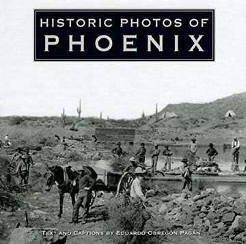 portada Historic Photos of Phoenix (en Inglés)