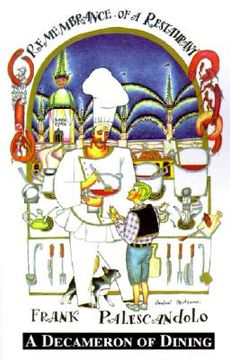 remembrance of a restaurant: a decameron of dining