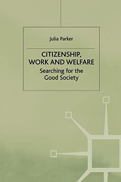 portada Citizenship, Work and Welfare de Parker(Palgrave)