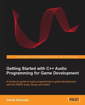 portada Getting Started with C++ Audio Programming for Game Development