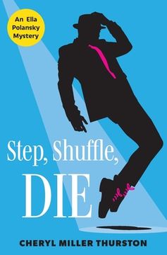 portada Step, Shuffle, DIE (en Inglés)