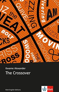 portada The Crossover: Englische Lektüre für das 5. Und 6. Lernjahr (Young Adult Literature: Klett English Editions)