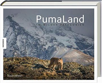portada Pumaland: Im Wilden Patagonien (Torres de Paine) (en Alemán)