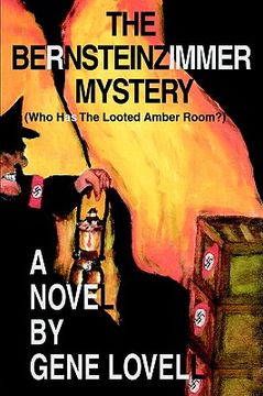 portada the bernsteinzimmer mystery: (who has the looted amber room?) (en Inglés)