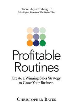 portada Profitable Routines: Create a Winning Sales Strategy to Grow Your Business (in English)