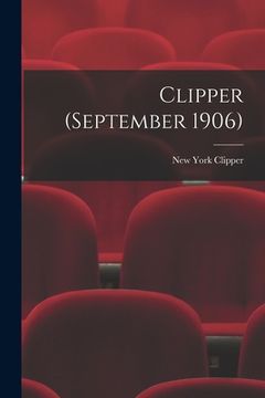 portada Clipper (September 1906) (en Inglés)