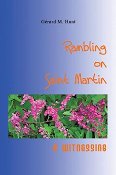 portada Rambling on Saint Martin: A Witnessing (en Inglés)