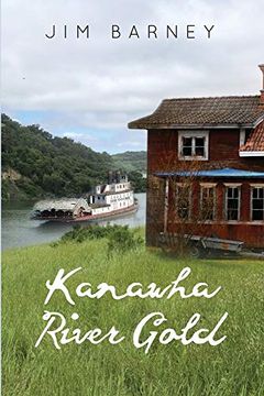portada Kanawha River Gold (in English)