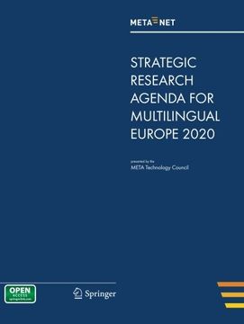 portada META-NET Strategic Research Agenda for Multilingual Europe 2020 (White Paper Series)