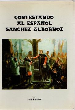 portada Contestando al Espanol Sanchez Albornoz