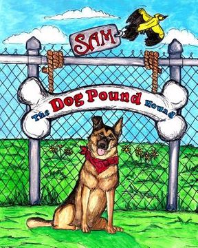 portada Sam The Dog Pound Hound (en Inglés)