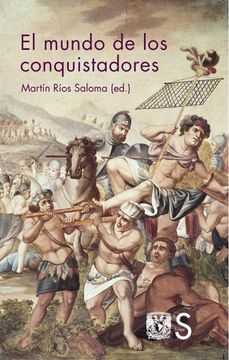 portada El Mundo de los Conquistadores (in Spanish)