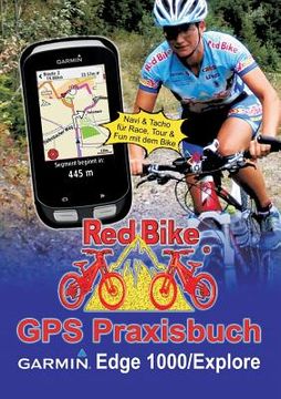portada GPS Praxisbuch Garmin Edge 1000/Explore: Praxis- und modellbezogen für einen schnellen Einstieg (en Alemán)
