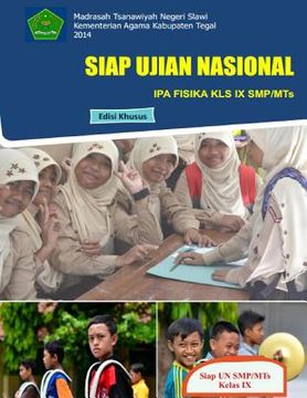 portada Siap Ujian Nasional, Ipafisika Kls IX Smp/MTS (en Indonesio)