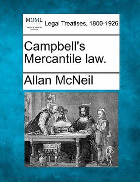 portada campbell's mercantile law. (en Inglés)