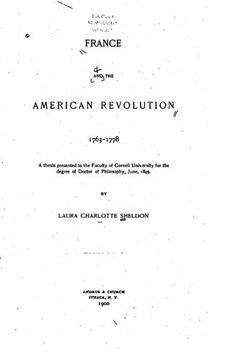 portada France and the American revolution, 1763-1778