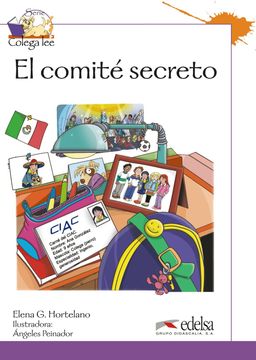 portada Coleccion Colega Lee: El Comite Secreto (Reader Level 3) (in Spanish)