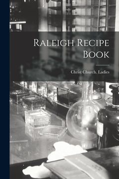 portada Raleigh Recipe Book (en Inglés)