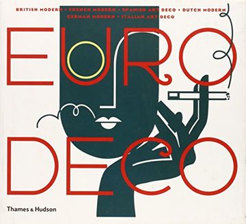 portada Euro Deco: British Modern, French Modern, Spanish Art Deco, Dutch Modern, German Modern, Italian Art Deco