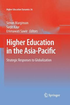 portada Higher Education in the Asia-Pacific: Strategic Responses to Globalization (en Inglés)