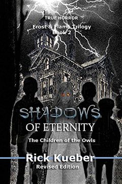 portada Shadows of Eternity: The Children of the Owls (Frost and Flame Trilogy) (en Inglés)