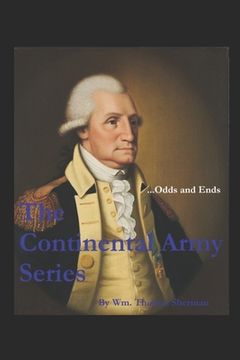 portada The Continental Army Series ...Odds and Ends (en Inglés)