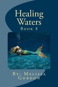portada Healing Waters: Book 8 (en Inglés)