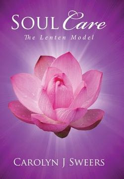 portada Soul Care: The Lenten Model (en Inglés)