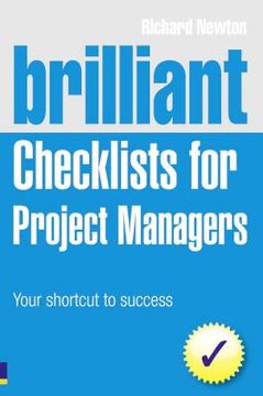 portada brilliant checklists for project managers: your shortcut to brilliant checklists for project managers: your shortcut to success success (en Inglés)