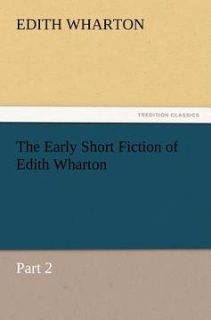 portada the early short fiction of edith wharton (en Inglés)