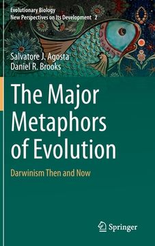 portada The Major Metaphors of Evolution: Darwinism Then and Now (in English)