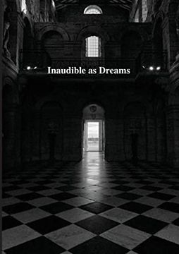 portada Inaudible as Dreams (en Inglés)