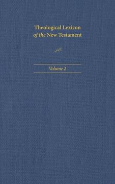 portada Theological Lexicon of the New Testament: Volume 2