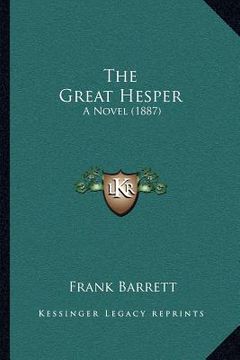 portada the great hesper: a novel (1887) (in English)