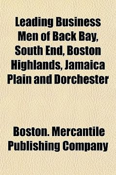portada leading business men of back bay, south end, boston highlands, jamaica plain and dorchester